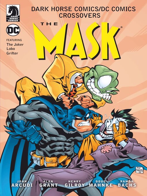 Title details for Dark Horse Comics/DC Comics: The Mask by John Arcudi - Wait list